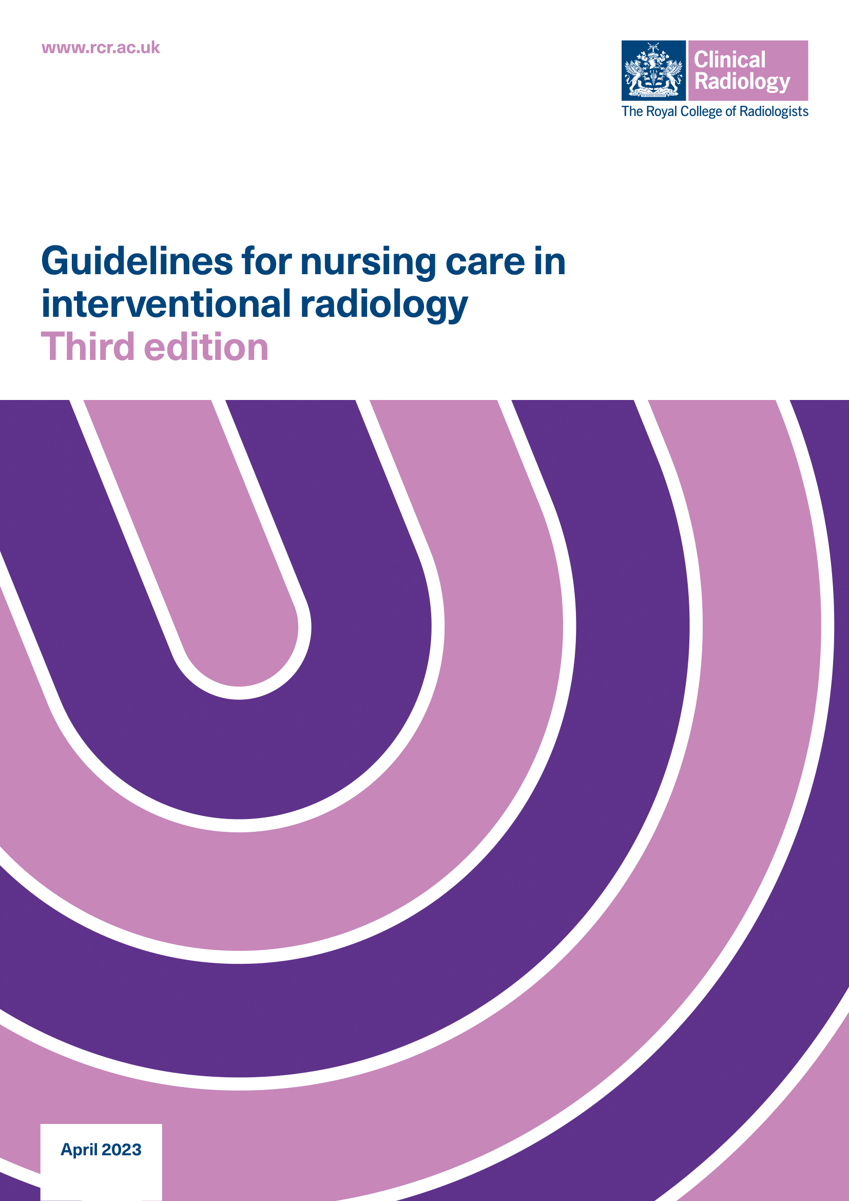 Guidelines for nursing care in interventional radiology, Third edition