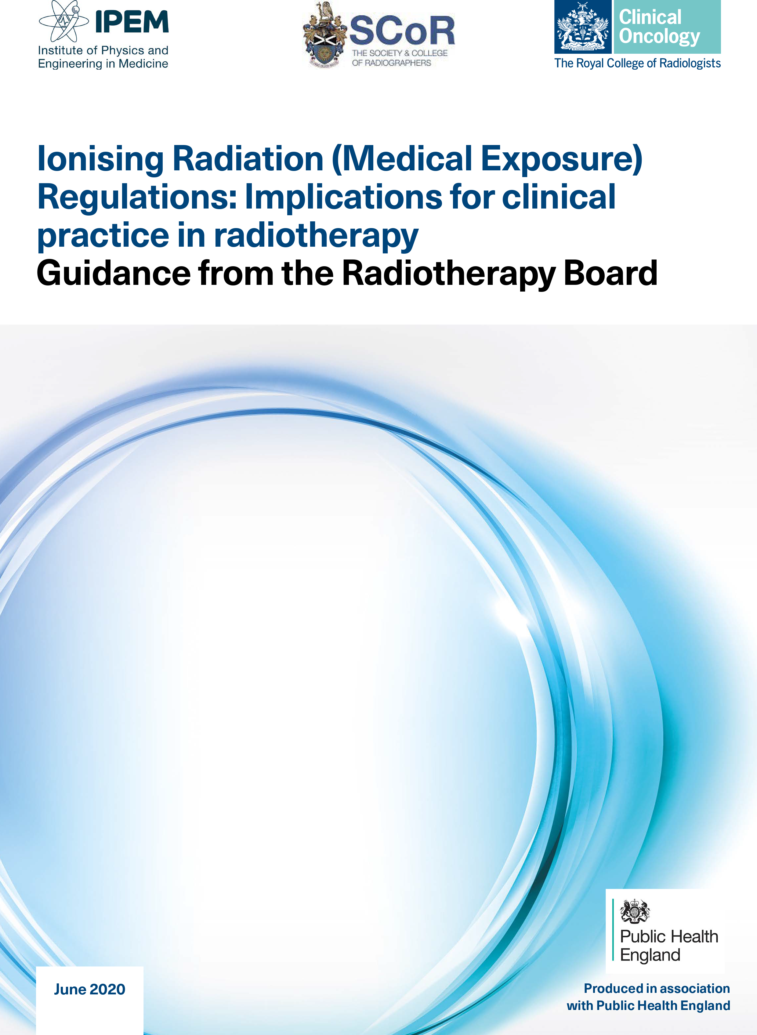Ionising Radiation (Medical Exposure) Regulations Implications for